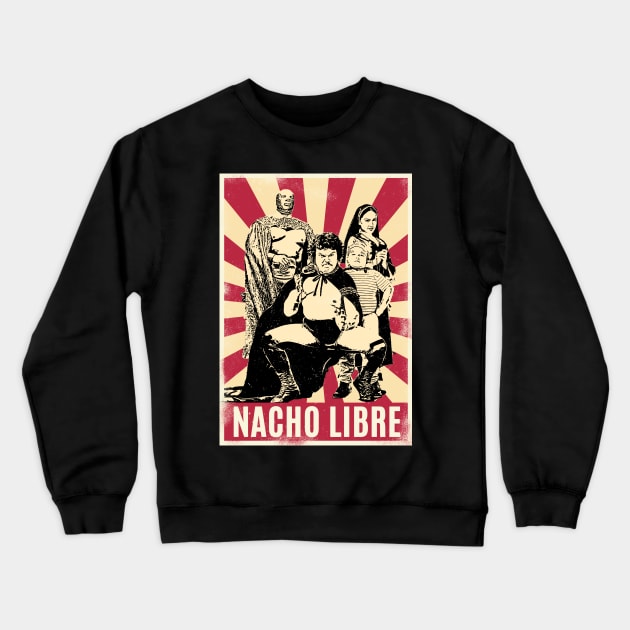 Retro Vintage Nacho Libre Family Crewneck Sweatshirt by Play And Create